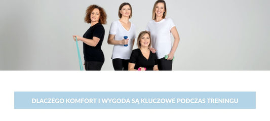 Dlaczego Komfort i Wygoda są Kluczowe podczas Treningu